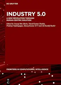 Industry 5.0: A New Revolution Through Human-Centric Solution