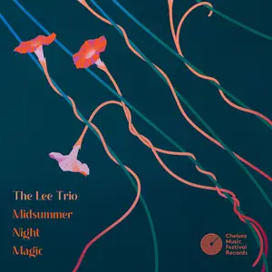 The Lee Trio - Midsummer Night Magic (2024) [Official Digital Download 24/192]