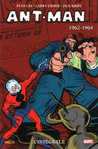 Ant-Man - L'Intégrale - 1962-1964