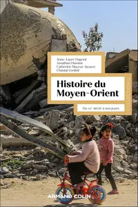 Collectif, "Histoire du Moyen-Orient : Du XIXe siècle à nos jours", 3e éd.