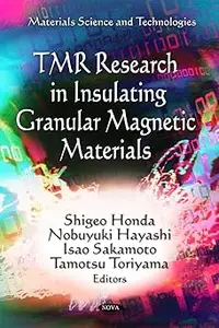 TMR Research in Insulating Granular Magnetic Materials