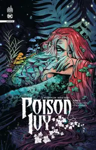 Poison Ivy - Tome 3 - Putréfaction Programmée