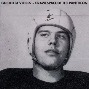 Guided By Voices - Crawlspace Of The Pantheon (2026) [Official Digital Download 24/48]