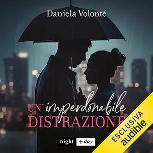 «Un'imperdonabile distrazione» by Daniela Volonté