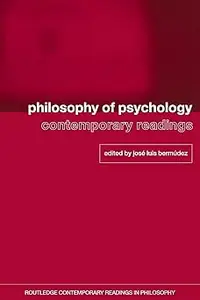 Philosophy of Psychology: Contemporary Readings