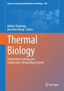 Thermal Biology: Temperature Sensing and Temperature-Responding Systems