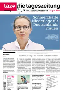 taz die tageszeitung - 14 Juli 2025