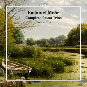 Storioni Trio - Emánuel Moór: Complete Piano Trios (2025)