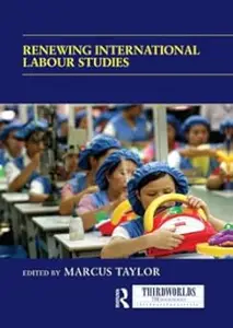 Renewing International Labour Studies