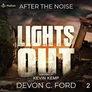 After the Noise: Lights Out