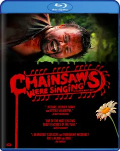 Chainsaws Were Singing (2024)