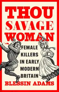 Thou Savage Woman