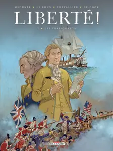 Liberté! - Tome 2 - Les Trafiquants