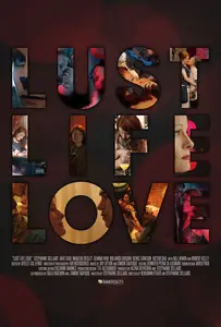 Life Love Lust (2010)