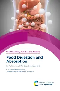 Food Digestion and Absorption Its Role in Food Product Development