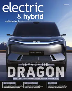 Electric & Hybrid Vehicle Technology International - June 2025