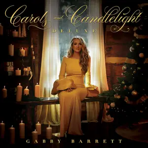 Gabby Barrett - Carols and Candlelight (Deluxe) (2025) [Official Digital Download]