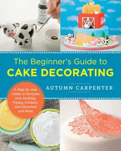 Beginner's Guide to Cake Decorating