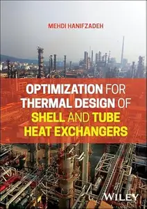 Optimization for Thermal Design of Shell and Tube Heat Exchangers