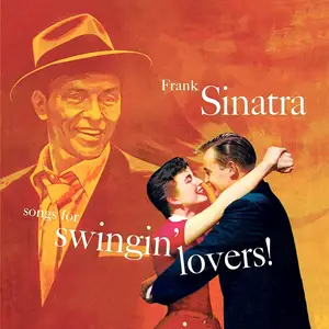 Frank Sinatra - Songs For Swingin Lovers (Remastered) (1956/2019) [Official Digital Download]