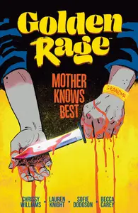 Golden Rage v02-Mother Knows Best