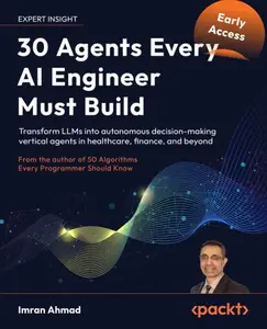 30 Agents Every AI Engineer Must Build (Early Access)