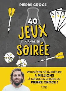 Pierre Croce, "40 jeux à faire en soirée"