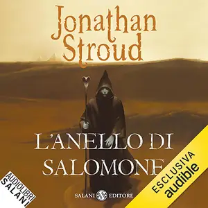«L'anello di Salomone: Il ciclo di Bartimeus, Vol.4» by Jonathan Stroud