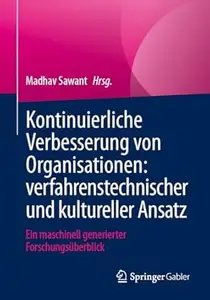 Kontinuierliche Verbesserung von Organisationen