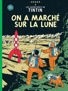 Les Aventures De Tintin - Tome 17 - On A Marche Sur La Lune