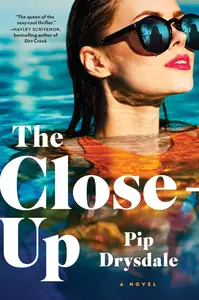 The Close-Up: A Novel