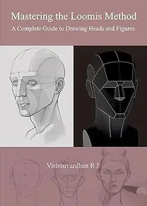 Mastering the Loomis Method: A Complete Guide to Drawing Heads and Figures