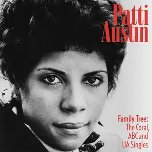 Patti Austin - Family Tree: The Early Singles (2025)