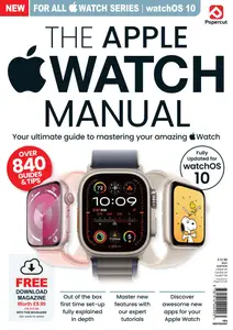 The Apple Watch Manual - 2023 Edition