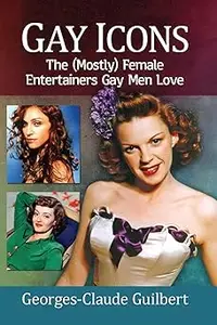 Gay Icons: The