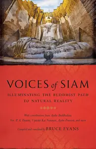 Voices of Siam: Illuminating the Buddhist Path to Natural Reality