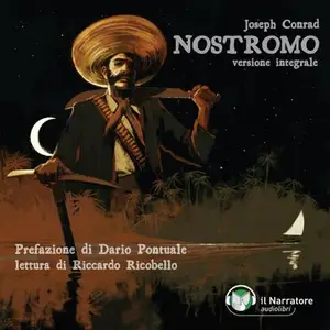 «Nostromo - Versione integrale» by Joseph Conrad
