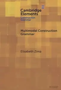 Multimodal Construction Grammar