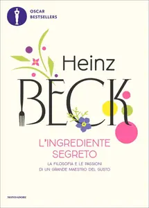 L'ingrediente segreto - Heinz Beck