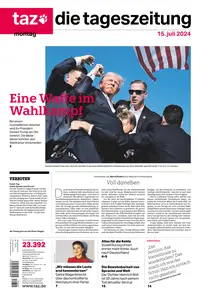 taz die tageszeitung  - 15 Juli 2024