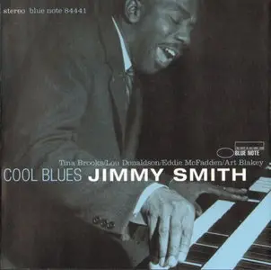 Jimmy Smith - Cool Blues (1958) {RVG Edition 2002} [REPOST]