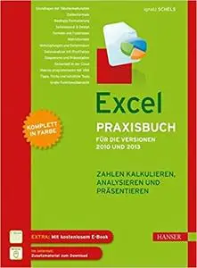 Excel Praxisbuch für die Versionen 2010 und 2013