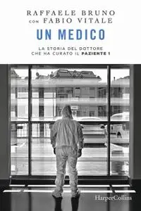 Raffaele Bruno, Fabio Vitale - Un medico