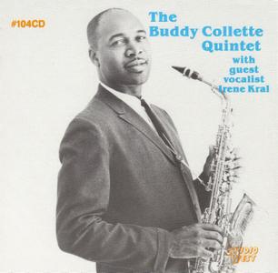 Buddy Collette - The Buddy Collette Quintet with guest Irene Kral (1962) {Studio West #104CD rel 1990}