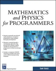 Mathematics and Physics for Programmers (Repost)