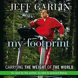 My Footprint: Carrying the Weight of the World [Audiobook]