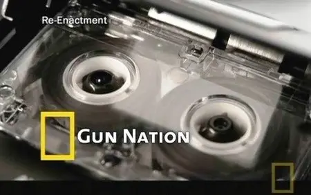 National Geographic - Gun Nation (2008)