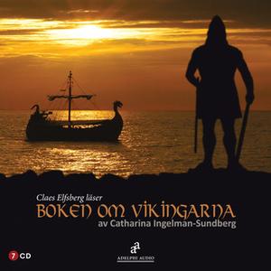 «Boken om vikingarna» by Catharina Ingelman-Sundberg