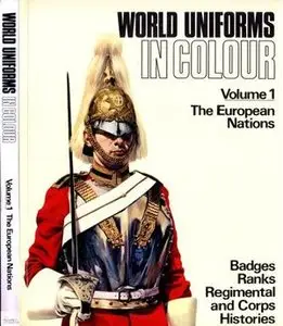 World Uniforms in Colour Volume 1: The European Nations (Repost)