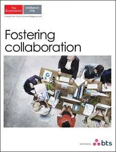 The Economist (Intelligence Unit) - Fostering Collaboration (2016)